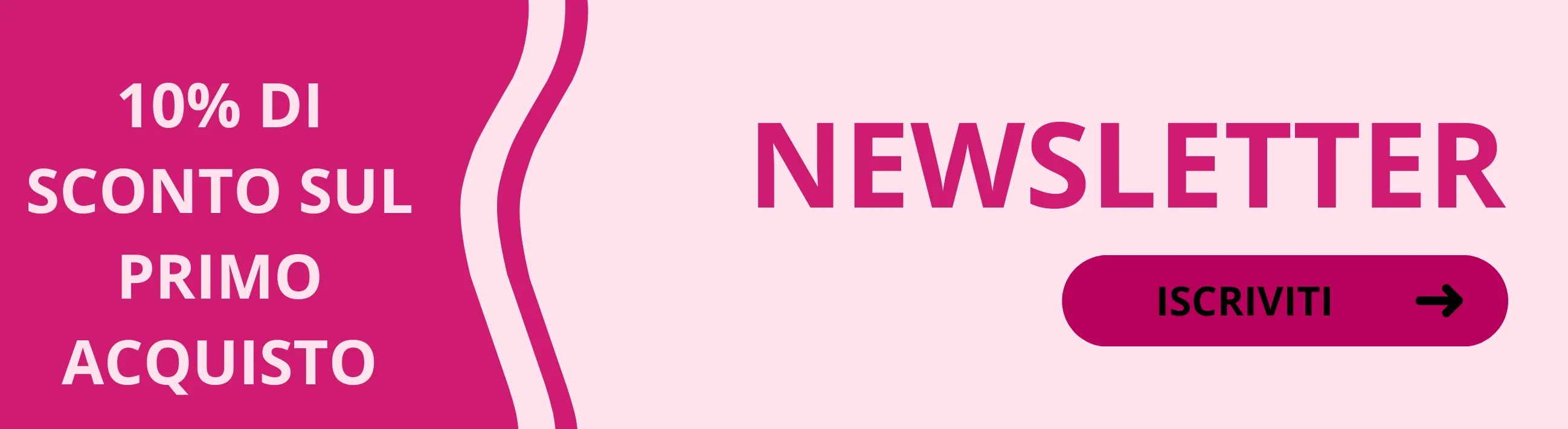 Sconto del 10% per l’iscrizione alla newsletter